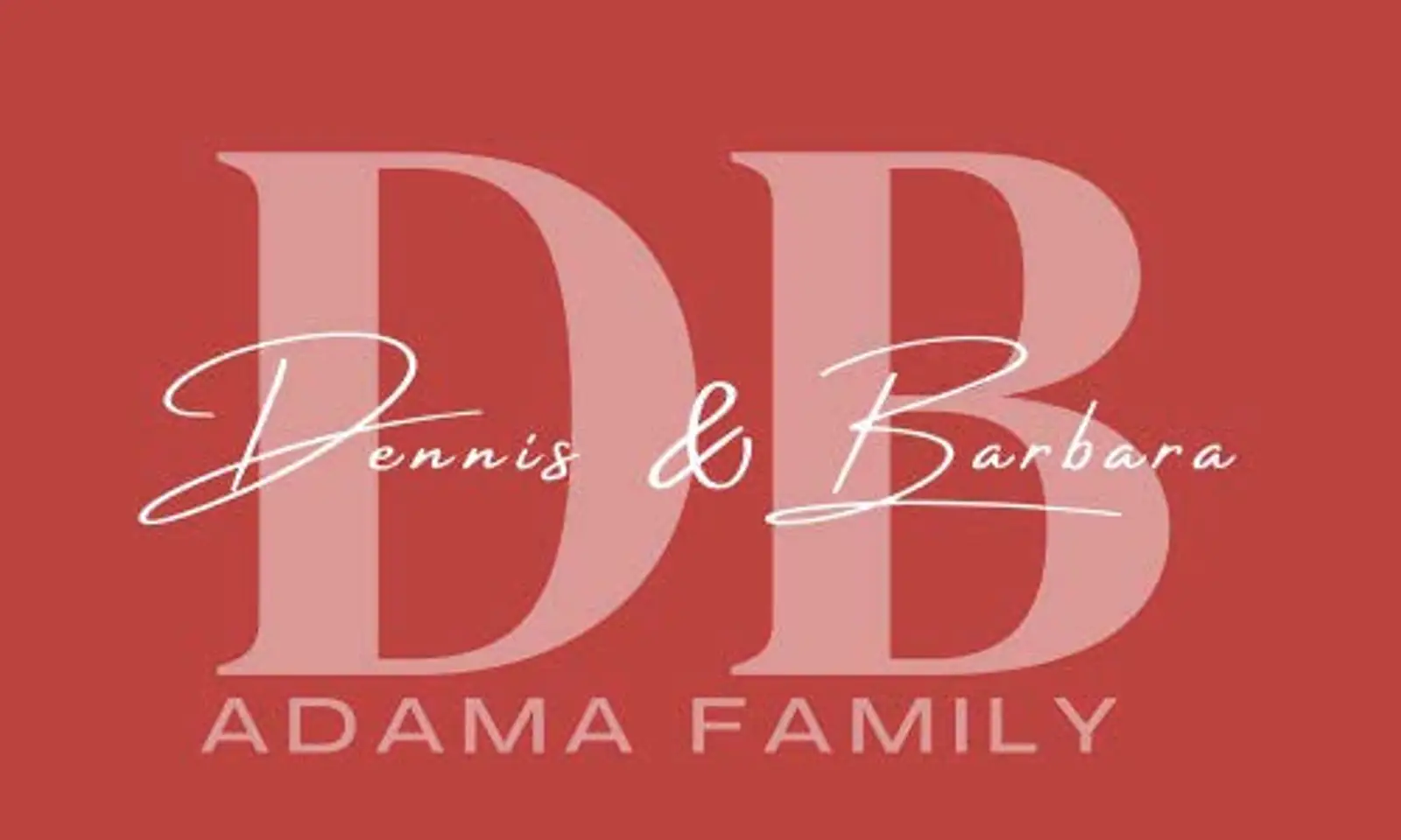 Dennis & Barbara Adama Family  logo
